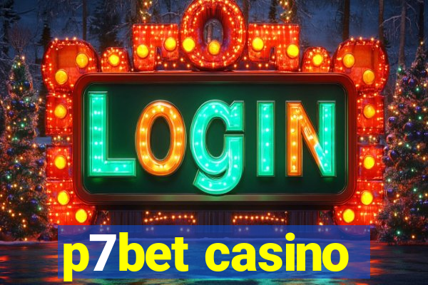 p7bet casino